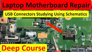 Laptop motherboard repair  USB connectors circuit studying [upl. by Nabois]