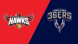 ILLAWRRA HAWKS VS Adelaide 36ers NBL Wollongong [upl. by Aietal980]