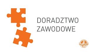 Doradztwo zawodowe dla studentów [upl. by Aiciram621]