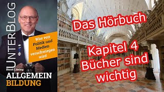 Hörbuch Allgemeinbildung Kapitel 0422  Bücher sind wichtig [upl. by Edson]