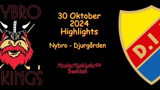 NYBRO VS DJURGÅRDEN  30 OKTOBER 2024  HIGHLIGHTS  HOCKEYALLSVENSKAN [upl. by Funk340]