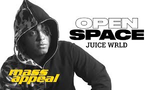 Open Space Juice WRLD  Mass Appeal [upl. by Yrennalf]