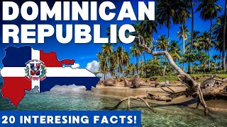 DOMINICAN REPUBLIC 20 Facts in 3 MINUTES [upl. by Nosnar102]