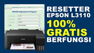 Gratis Download Resetter Epson L3110 Terbaru Detail Cara Menggunakan [upl. by Cirtap600]