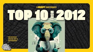 Top 10 BEST Board Games from 2012 [upl. by Assenal]