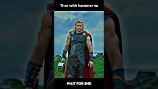 Thor with hammer Vs Thor without hammer ⚡️shorts [upl. by Alanah]