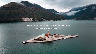 2 Brothers made this island  Our Lady of the Rocks  KOTOR MONTENEGRO TRAVEL GUIDE [upl. by Stefanac]