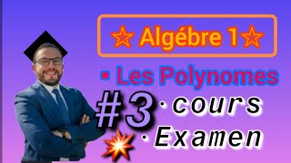 profsphisique2020💥 3 Algébre 1 chapitre2 Les Polynomes révision Cours🚨 s1 Exercice3 SMPCBCGMIPC [upl. by Blain]