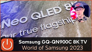 Ersteindruck Samsung 8K Neo QLED QN900C  GQ65QN900C  World of Samsung 2023  Thomas Electronic [upl. by Allebara]