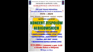 Koncert z okazji 50lecia powstania Gminnego Ośrodka Kultury w Albigowej – 17112024 r [upl. by Airekal365]