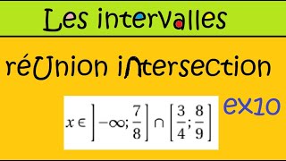 Seconde Les intervalles et les encadrements 🦄 Exercice application du cours ex10 [upl. by Asssilem]