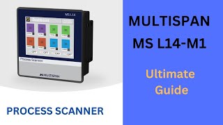 MS L14M1 Multispan Touch Screen Process  Temperature Scanner Instruction Guide [upl. by Lakin]