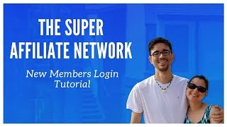 The Super Affiliate Network Login  New Members Login Tutorial [upl. by Goren403]