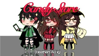 Candy StoreHeathers AUgacha capcut gachaclub gachalife au [upl. by Yralih]