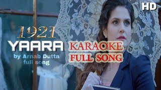 Yaara tu mujhmein  1921 full karaoke song [upl. by Merry]