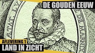 Land in zicht  De Gouden Eeuw  Documentaire NPO [upl. by Orips]