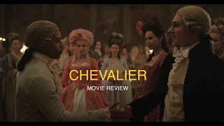 Chevalier  Movie Review [upl. by Ahcarb738]