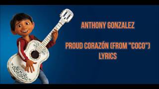 Proud Corazón lyricsletra from Coco Pixar  Anthony Gonzalez [upl. by Jamey]