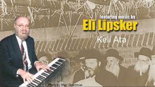 Keli Ata  Eli Lipsker amp Choir [upl. by Ominoreg592]