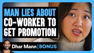 MAN LIES About CoWorker To GET PROMOTION  Dhar Mann Bonus [upl. by Eznyl]