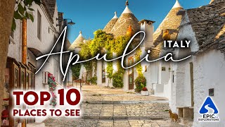 Puglia Italy Top 10 Places and Things to See  4K Travel Guide [upl. by Rashida796]