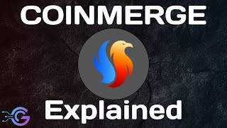 CoinMerge  Explained  Everything you need to know  CMERGE [upl. by Pardoes]