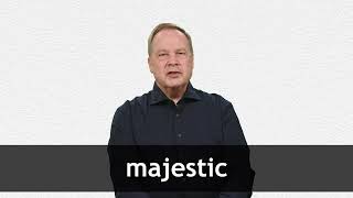 How to pronounce MAJESTIC in American English [upl. by Refinnej246]