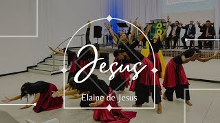 COREOGRAFIA JESUS  ELAINE DE JESUS  ALIANÇA PROFÉTICA [upl. by Odranreb]