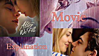 After we fell movie explanation ❤🔥Hollywoodtele afterwefell [upl. by Eitirahc]