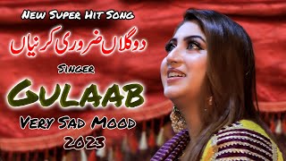 Main Mahi De Kho ton Pani Da  Singer Gulaab  Latest Punjabi And Saraiki Song 2023  Gulab New Song [upl. by Adnol102]