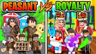 ROYAL Family VS PEASANT Family In Adopt Me Roblox Adopt Me [upl. by Faires]