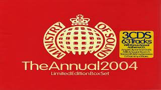 Ministry Of Sound  The Annual 2004 CD 1 [upl. by Connie]