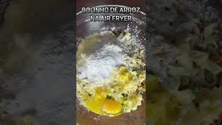 Bolinho de Arroz na Air Fryer [upl. by Rediah535]