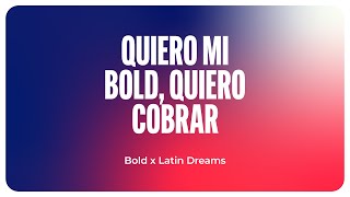 Quiero mi Bold quiero cobrar x Latin Dreams 🔥 [upl. by Booma529]