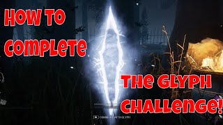 How to complete the new white glyph challenge  Dead By Daylight [upl. by Stefanie819]