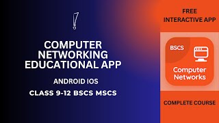 Computer Networking Educational App  Download Android iOS Apps  Class 912 Computer Networking App [upl. by Baillie]