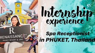 Internship experience as a Spa receptionist  PHUKET THAILAND [upl. by Pantheas]