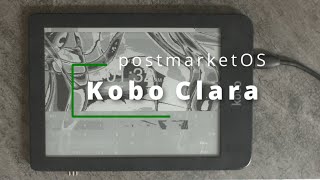 postmarketOS on the Kobo Clara HD [upl. by Donavon]