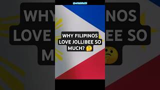 Why Filipinos LOVE Jollibee So Much 🍔🍟  The Secret Behind the Hype 🌟 [upl. by Londoner]