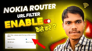 URL Filter Enable WiFi Router 2024  How To Enable URL Filter Nokia WiFi Router  URL Filter Use [upl. by Mathews176]