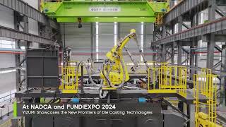 YIZUMI is set to showcase the cuttingedge die casting technologies at NADCA and FUNDIEXPO [upl. by Ethbun]