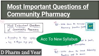 Most Important Questions of Community Pharmacy and management D Pharm2nd Year Hindi [upl. by Amias]