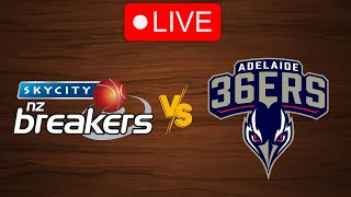 🔴 Live New Zealand Breakers vs Adelaide 36ers  Live Play By Play Scoreboard [upl. by Anayia]