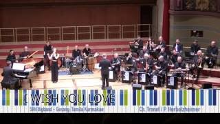 SRH Big Band amp Tamila quotI Wish you Lovequot [upl. by Darcia]