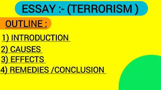 How to write an effective essay on terrorism  Terrorism essay in english  ESSAY writing [upl. by Llener]