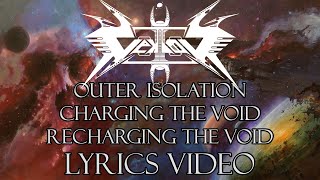 Vektor  Outer Isolation  Charging the Void  Recharging the Void Lyrics Video [upl. by Audris719]