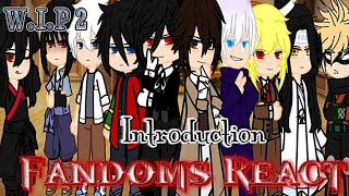 FANDOMS REACT  INTRODUCTION WIP 2 🇧🇷🇺🇸 [upl. by Zetnod678]