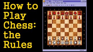 How to Play Chess The Rules [upl. by Omik]