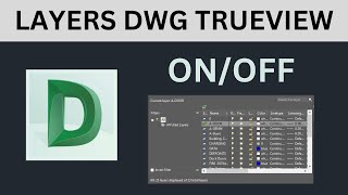 Turn ON amp OFF Layers  DWG TrueView [upl. by Uok]