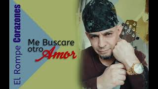 LUIS UREÑA ME BUSCARE OTRO AMOR audio oficial [upl. by Richel]